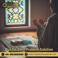 Love Problem Solution with Strong Dua – Bring Peace & Happiness in Love